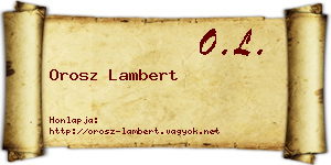 Orosz Lambert névjegykártya